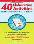 40 Elaboration Activities That Take Writing from Bland to Brilliant Grades 2 4