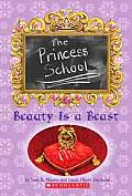Princess School 04 Beauty Is A Beast