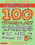 100 Vocabulary Words Kids Need To Know by 5th Grade