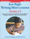 Just-Right Writing Mini-Lessons, Grades 2-3