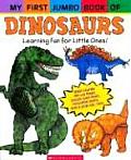 My First Jumbo Book Of Dinosaurs