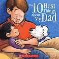 10 Best Things About My Dad