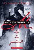 Montmorency 01 Montmorency Thief Liar Gentleman
