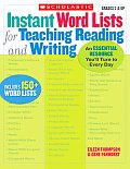 Instant Word Lists for Teaching Reading & Writing Grades 3 & Up