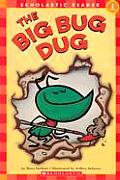 Big Bug Dug