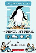 Taylor Made Tales 04 Penguins Peril