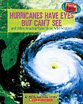 Speedy Facts Hurricanes Have Eyes But Ca