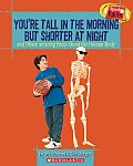 Speedy Facts Youre Tall In Morning But S