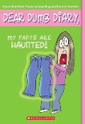 Dear Dumb Diary 02 My Pants Are Haunted
