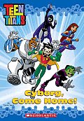 Teen Titans Cyborg Come Home