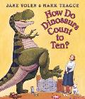How Do Dinosaurs Count To Ten