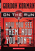 On The Run 03 Now You See Them