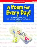 Poem for Every Day An Anthology of 180 Poems with Activities to Enhance Your Teaching Grades 3 5