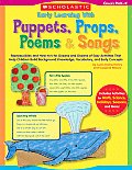 Early Learning with Puppets Props Poems & Songs