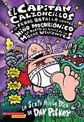 El Capitan Calzoncillos y la Feroz Batalla Contra el Nino Mocobionico 1a Parte La Noche de los Mocos Vivientes Captain Underpants & the Big Bad Battle of the Bionic Booger Boy Part 1