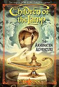 Children of the Lamp 01 The Akhenaten Adventure