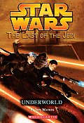 Last of the Jedi 03 Underworld