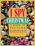 I Spy Christmas A Book of Picture Riddles