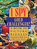 I Spy Gold Challenger A Book Of Picture