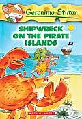 Geronimo Stilton 18 Shipwreck On The Pirate Islands