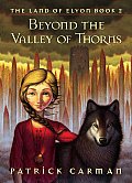 Land Of Elyon 02 Beyond The Valley of Thorns