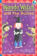Wanda Witch & The Bullies