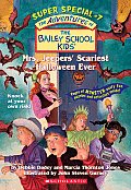 Bailey School Kids Super Special 07 Mrs Jeepers Scariest Halloween Ever