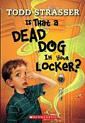 Is That A Dead Dog In Your Locker