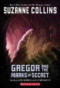 Underland Chronicles 04 Gregor & the Marks Of Secret