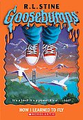 Goosebumps 52 How I Learned To Fly