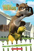Over the Hedge There Goes The Neighborhood
