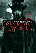Montmorency 04 Montmorencys Revenge