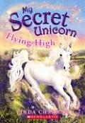 My Secret Unicorn 03 Flying High