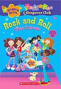 Groovy Girls Sleepover Club 04 Rock & Roll Divas Supreme