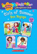 Groovy Girls Sleepover Club 08 Girls Of Summer Bon Voyage