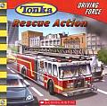Tonka Driving Force 07 Rescue Action
