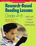Research Based Reading Lessons Grades 4 6