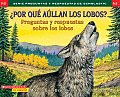Por Que Aullan los Lobos Preguntas y Respuestas Sobre los Lobos Why Do Wolves Howl