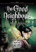 Good Neighbors 01 Kin
