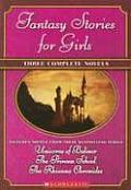 Fantasy Stories For Girls 3 Complete Nov