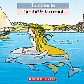 Bilingual Tales The Little Mermaid La Sirenita