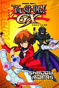 Yu Gi Oh Gx Shadow Riders Chapter Book 2