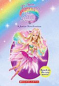 Barbie Fairytopia Magic of the Rainbow A Junior Novelization
