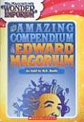 Amazing Compendium Of Edward Magorium
