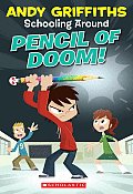 Schooling Around 02 Pencil Of Doom
