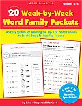 20 Week by Week Word Family Packets: An Easy System for Teaching the Top 120 Word Families to Set the Stage for Reading Success