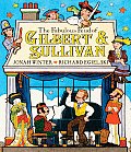 Fabulous Feud Of Gilbert & Sullivan