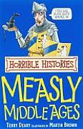 Measly Middle Ages Horrible Histories