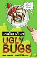 Ugly Bugs Horrible Science