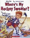 Wheres My Hockey Sweater